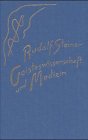 Geisteswissenschaft und Medizin: Zwanzig Vorträge, Dornach 1920 (Erster Ärztekurs) (Rudolf Steiner Gesamtausgabe/Schriften und Vorträge) von Rudolf Steiner Verlag